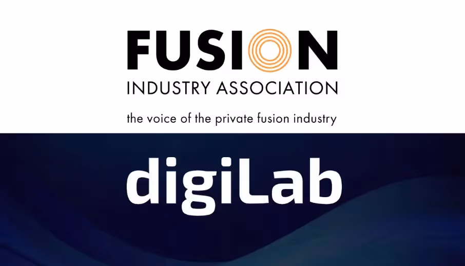 digiLab and the Fusion Industry Association Launch Committee on Digital Technologies to Support Innovation Across the Fusion Industry